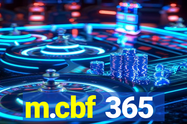 m.cbf 365